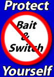 Avoid bait and switch